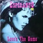 英7” Esperanto (8) Loves The Game ANX001 Anxious Records /00080