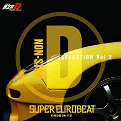 【中古】 SUPER EUROBEAT presents 頭文字[イニシャル]D Fifth Stage -Non Stop D SELECTION Vol.2-
