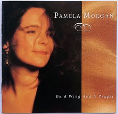 【中古】PAMELA MORGAN パメラ・モーガン 　／　ON A WING AND A PRAYER〔輸入盤CD〕