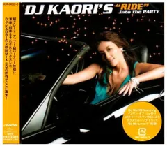 【CD】DJ KAORI’S“RIDE”into the PARTY