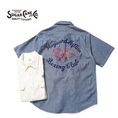 SUGAR CANE シュガーケーン 半袖シャツ “CHAMBRAY WORK SHIRT with CHAIN EMBROIDERED” SC39527