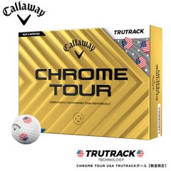 キャロウェイ CALLAWAY 24 クロム ツアー ボール CHROME TOUR USA TRUTRACK 4ピース  1ダース