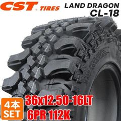 【2025年製】 送料無料 CST Tires 36x12.50-16 LT 112K 6PR LAND DRAGON CL-18 バイアス ランドドラゴン シーエスティー MTタイヤ オフロードタイヤ マッドテレーン 4本セット