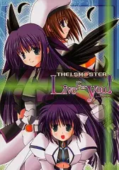【中古】男性向一般同人誌 ≪魔法少女リリカルなのは≫ THE i.SM＠STER Live For You! / 霧雪月夜 / がてまら