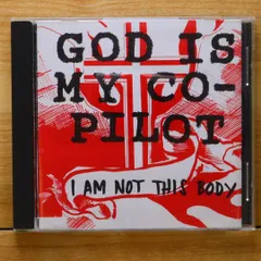 中古CD★ゴッド・イズ・マイ・コ・パイロット/GOD IS MY CO-PILOT■ I AM NOT THIS BODY 【/+++++++A23136】A23136