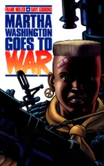 <原書>DARK HORSE COMICS FRANK MILLER/DAVE GIBBONS MARTHA WASHINGTON GOES TO WAR (PB)