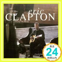 2025年最新】eric clapton change the worldの人気アイテム