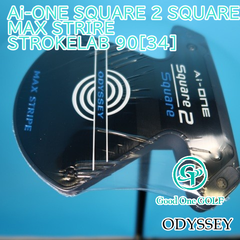 パター オデッセイ Ai-ONE SQUARE 2 SQUARE MAX STRIRE/STROKELAB 90[34]//6.3 6829