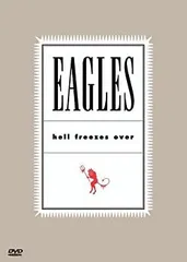 (未使用･未開封品)Hell Freezes Over 芽瑠璃堂 ＞ EAGLES 『Hell Freezes Over (CD) (直輸入盤