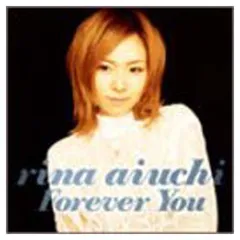 Forever You~永遠に君と~ [Audio CD] 愛内里菜