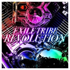 EXILE TRIBE REVOLUTION