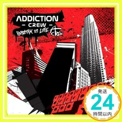 【中古: 盤質AB】 Break In Life [CD] Addiction Crew_02