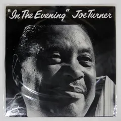 米 US盤 BIG JOE TURNER/IN THE EVENING/PABLO 2310776 LP