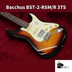 極低弦高セットアップ・9音色改造済み BACCHUS BST-1-RSM/3TS 極低弦高セットアップ・9音色改造済み BACCHUS BST-1-RSM/3TS