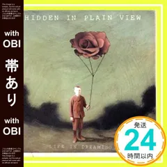 【帯あり】LIFE IN DREAMING [CD] ヒドゥン・イン・プレイン・ビュー_07