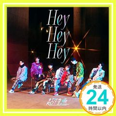 Hey Hey Hey (通常盤) [CD] 超特急_02