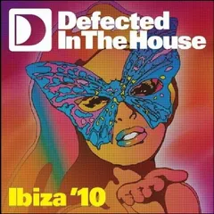 【中古】Defected in the.-Ibiza'10