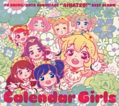 【中古】アニメ系CD データカードダス 「アイカツ!」 ベストアルバム 「Calendar Girls」