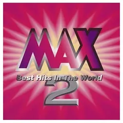 MAX2 [Audio CD] オムニバス; ソウル・アサイラム; オアシス; TOTO; ジャネット・ケイ; マイケル・ボルトン; マイケル・ジャクソン; ダイアナ・キング; シンディ・ローパー; グロリア・エステファン and リンダ・ルイス
