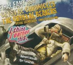 【中古】ゲームミュージックCD FINAL FANTASY CRYSTAL CHRONICLES THE CRYSTAL BEARERS SPECIAL SOUNDTRACK -LIMITED SELECTION-