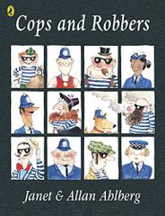 Cops and Robbers／Allan Ahlberg、Janet Ahlberg