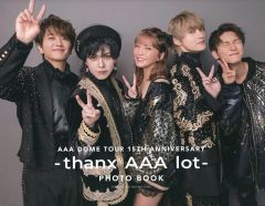 [중고] 남성 사진집 FC 한정) AAA DOME TOUR 15th ANNIVERSARY -thanx AAA lot- PHOTO BOOK FC 한정 커버 Ver.