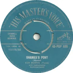 英7” Ken Morris (5) Blondie / Shanks s Pony 45POP699 His Masters Voice /00080