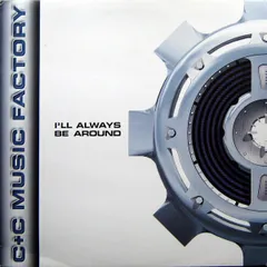 英2x12” C + C Music Factory Ill Always Be Around WMCST2097 MCA Records プロモ /00500