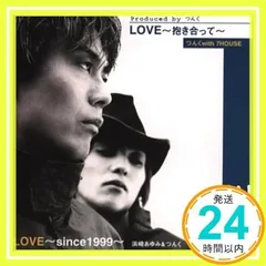 LOVE～抱き合って～ [CD] つんく with 7HOUSE、 つんく、 浜崎あゆみ、 松原憲、 鈴木俊介; 小西貴雄_02