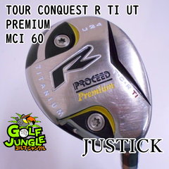 【中古】ユーティリティ ジャスティック TOUR CONQUEST R TI UT PREMIUM MCI 60 S 24 ユーティリティ 地クラブ カスタム カーボンシャフト おすすめ メンズ 右