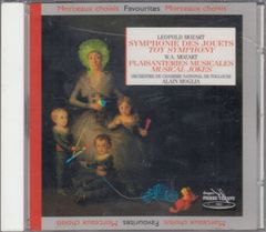 [CD/Pierre Verany]レオポルト・モーツァルト(1719-1787):おもちゃの交響曲&モーツァルト:音楽の冗談K.522&7つのメヌエットK.61b&6つのドイツ舞曲K.606/アラン・モグリア&トゥールーズ国立室内管弦楽団 1995.2