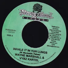 ジャマイカ7” Wayne Marshall & Vybz Kartel Inhale It In Yuh Lungs NONE Young Blood Records /00080