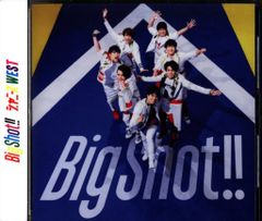 ジャニーズWEST 通常盤 Big　Shot!!