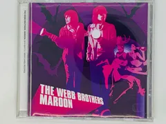 CD The Webb Brothers / MAROON / THE LIAR'S CLUB , MAROONED / アルバム ツメカケ Y16