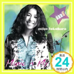 Music is My Life [CD] 福原美穂_02
