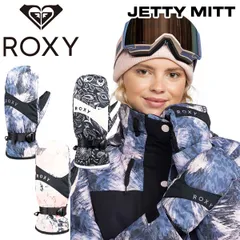 スノーボード レディース ロキシー ジェッティミット ROXY JETTY MITT 24-25-GR-RXY