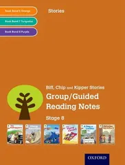 Oxford Reading Tree: Level 8: Stories: Group/Guided Reading Notes Hunt  Roderick; Miles  Liz and Brychta  Alex