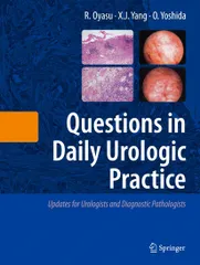 Questions in Daily Urologic Practice: Updates for Urologists and Diagnostic Pathologists [ハードカバー] Oyasu， Ryoichi? Yang， Ximing J.;