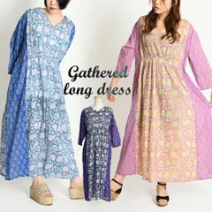 【4/25 10時発売】 花柄 ワンピース レディース 春 夏 長袖 ロング ワンピ ギャザー 花柄ワンピース ロングワンピース マキシ丈 柄 総柄 長袖ワンピース 柄ワンピース リゾートワンピース 大きいサイズ きれいめ 個性的 アジアン エスニック コット