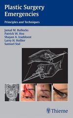 Plastic Surgery Emergencies: Principles and Techniques