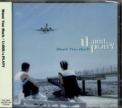新品CD／未開封品 『Want You Back／U-DOU＆PLATY』　M_R0173