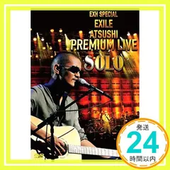 EXH SPECIAL EXILE ATSUSHI PREMIUM LIVE SOLO [DVD] [DVD]_02