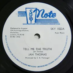 英7” Jah Thomas / The Revolutionari Tell Me The Truth / Truthful Dub SKY1022 Sky Note /00080