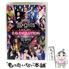 【中古】 E-girls LIVE 2017 ～E.G.EVOLUTION～ / rhythm zone