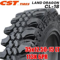 【2025年製】 送料無料 CST Tires 35x12.50-15 LT 113K 6PR LAND DRAGON CL-18 バイアス ランドドラゴン シーエスティー MTタイヤ オフロードタイヤ マッドテレーン 1本