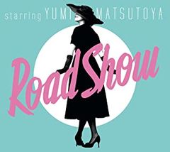 ⑪松任谷由実 Road Show - メルカリ