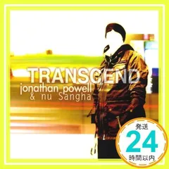 Transcend [CD] Jonathan Powell、 Jonathan Powell & Nu Sangha、 Blitz the Ambassador、 Yayoi Ikawa、 Jeremy Powell、 Sofia Tosello、_02