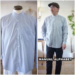 マニュアルアルファベット MANUALALPHABET ストライプ柄　バンドカラーシャツ 長袖シャツ　ma-s-760