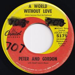 Peter And Gordon A World Without Love / If I Were You Capitol US 5175 211807 ROCK POP ロック ポップ レコード 7インチ 45