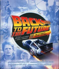 2026年最新】バック・トゥ・ザ・フューチャー完全大図鑑の人気アイテム